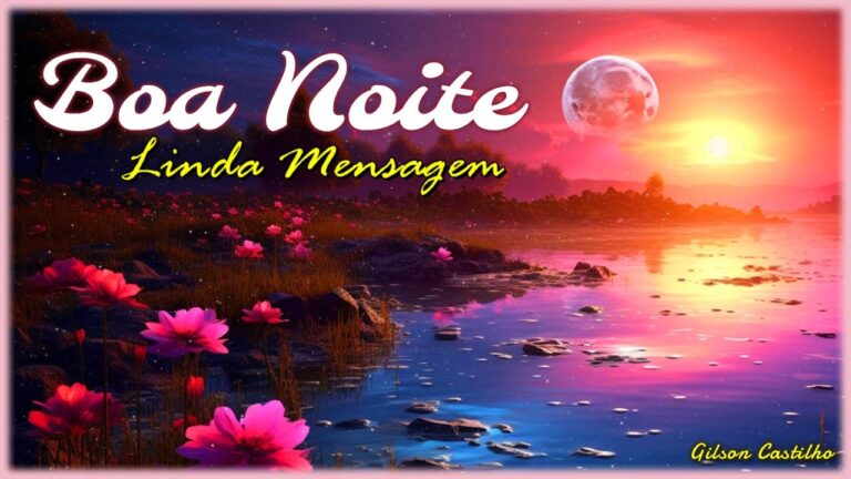 Mensagem de Boa Noite: Carinho em Palavras